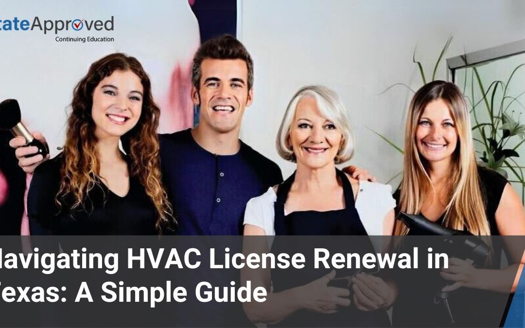 Navigating HVAC License Renewal in Texas A Simple Guide