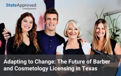 Adapting to Change: The Future of Barber and Cosmetology Licensing in Texas
