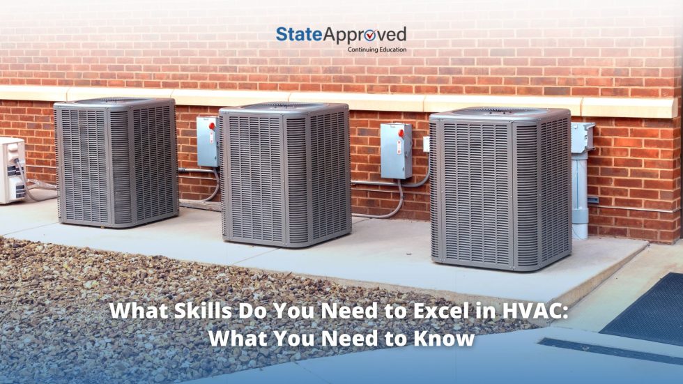 What Skills Do You Need to Excel in HVAC: What You Need to Know