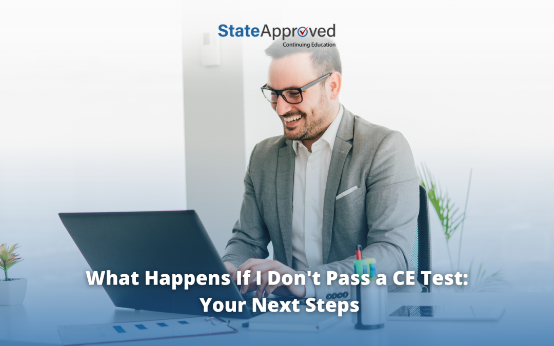 What Happens If I Don’t Pass a CE Test: Your Next Steps